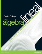 Libro/eBook | Álgebra Líneal para cursos por cometencias | Autor: David C. Lay | 1ed | Libros de Matemáticas