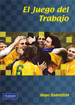Libro/eBook | El juego del trabajo | Autor: Hugo Rubinfeld | 1ed | Libros de Ingeniería